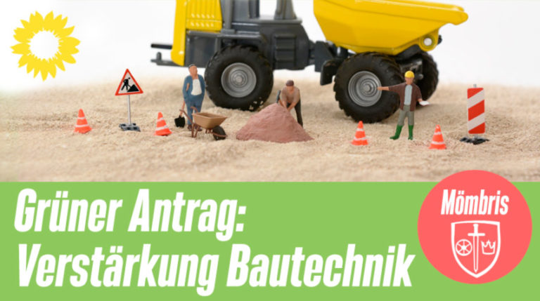 Antrag: Verstärkung für die Bautechnik in Mömbris